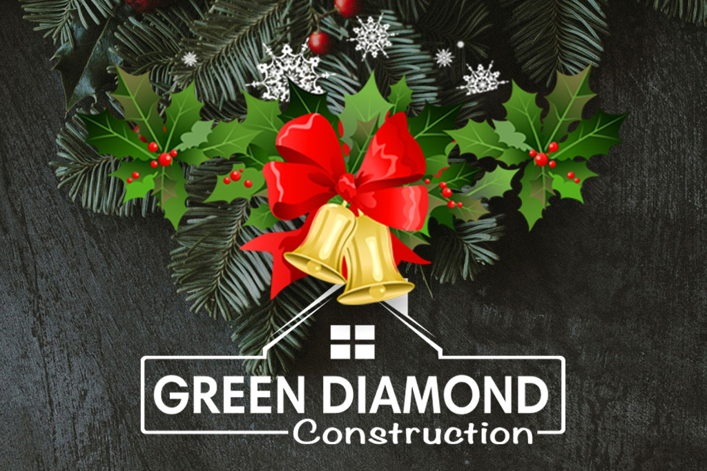 Merry Christmas and Happy New Year from Green Diamond Construction